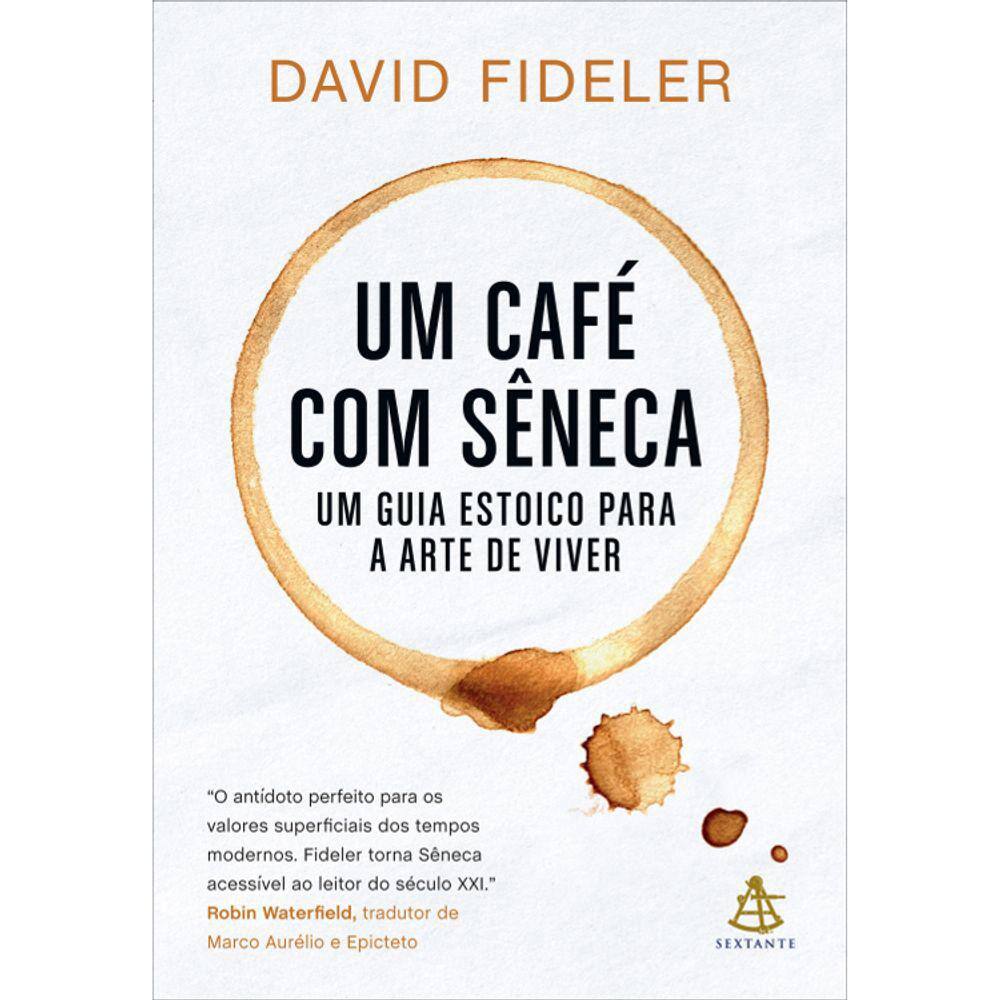 Um Café Com Sêneca