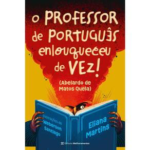 O Professor De Português Enlouqueceu De Vez!