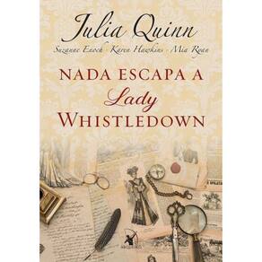 Nada Escapa A Lady Whistledown - (Os Bridgertons)