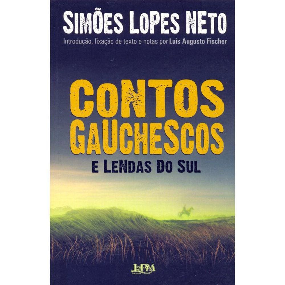 Contos Gauchescos E Lendas Do Sul
