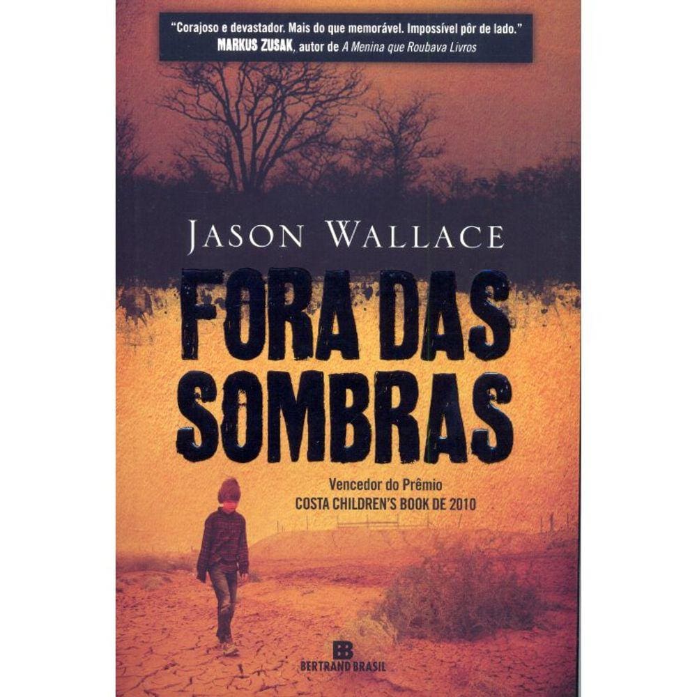 Fora Das Sombras
