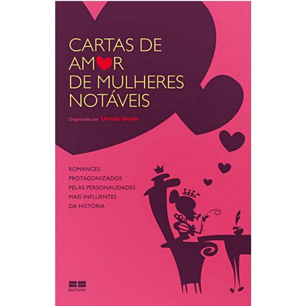 Cartas De Amor De Mulheres Notáveis