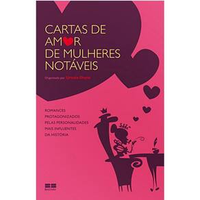 Cartas De Amor De Mulheres Notáveis