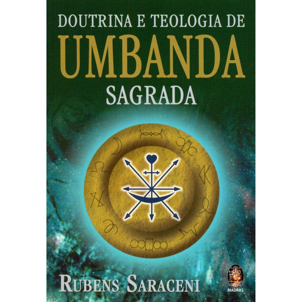 Doutrina E Teologia De Umbanda Sagrada