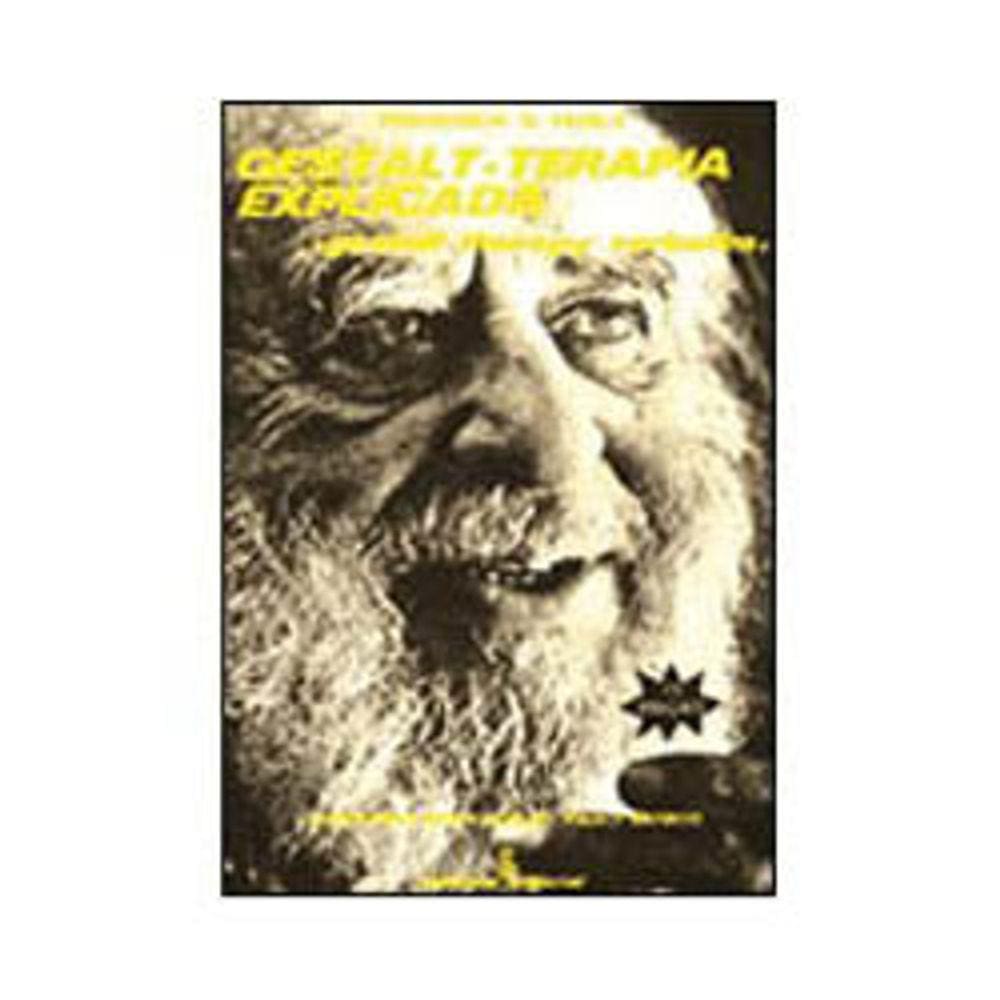Gestalt - Terapia Explicada - Ed.10