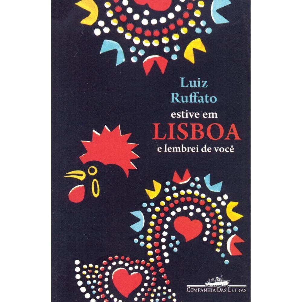 Estive Em Lisboa E Lembrei De Você