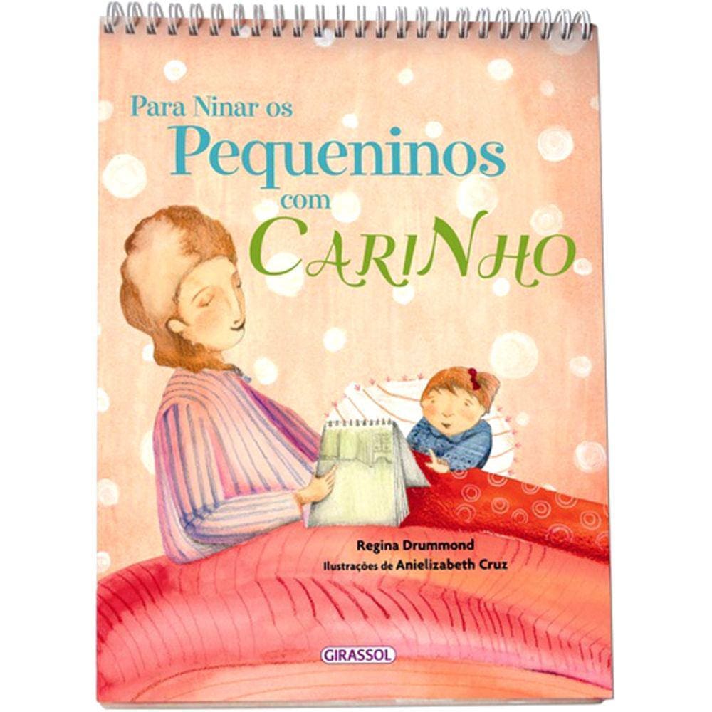 Para Ninar Os Pequeninos Com Carinho