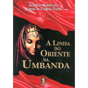 A Linha Do Oriente Na Umbanda