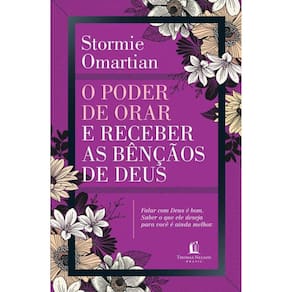O Poder De Orar E Receber As Bênçãos De Deus