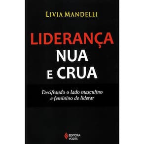 Liderança Nua E Crua