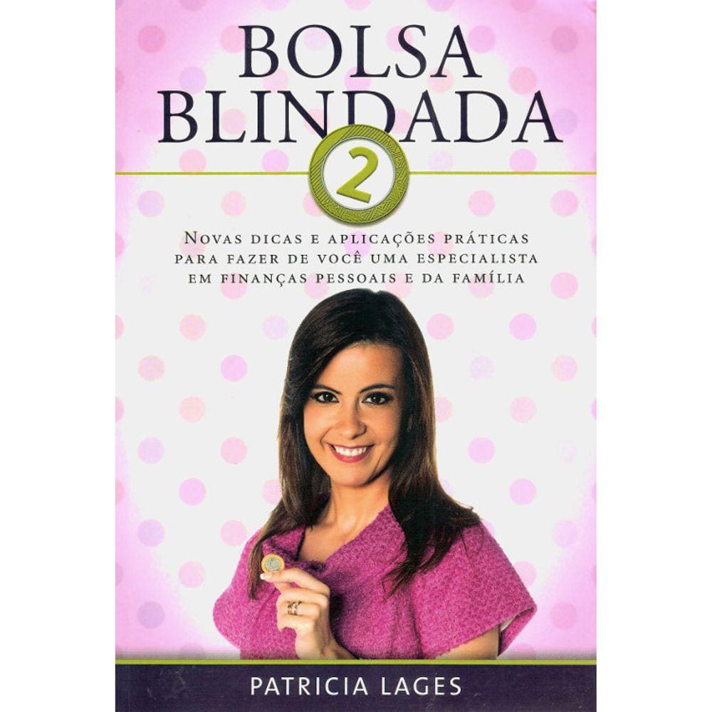 Bolsa Blindada - Vol 2