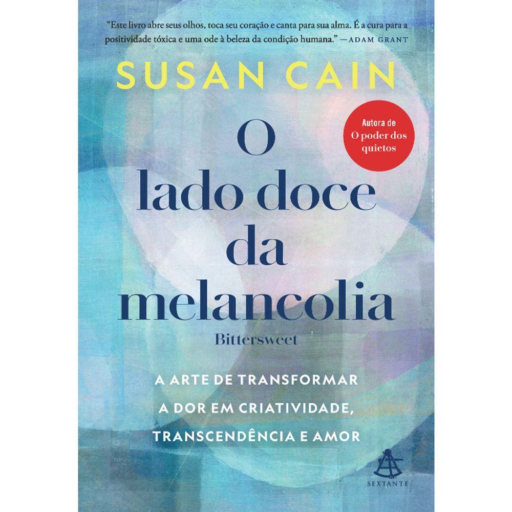 O Lado Doce Da Melancolia