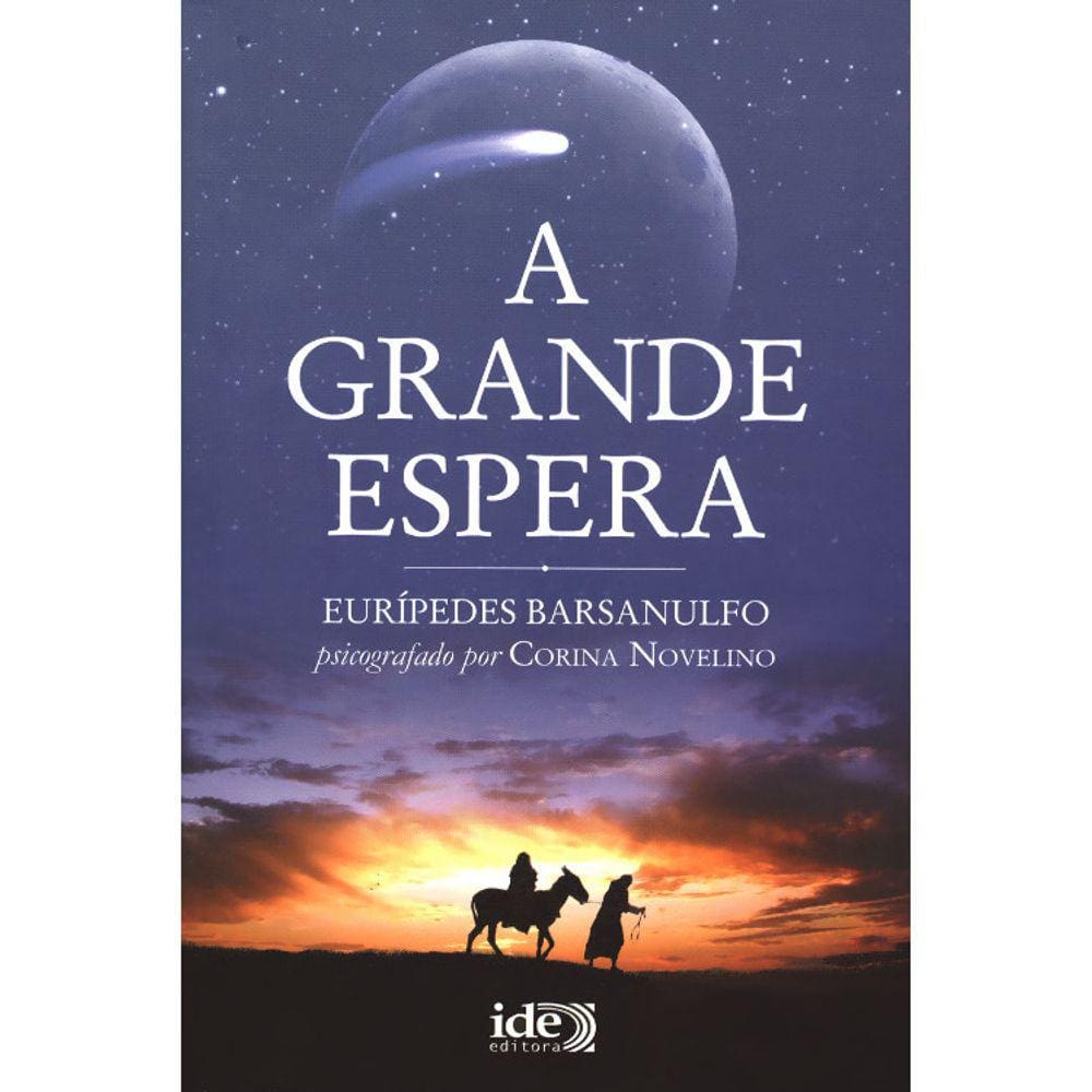 A Grande Espera