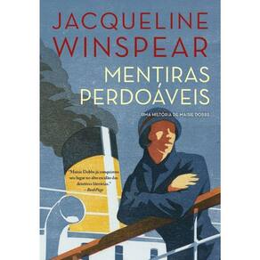 Maisie Dobbs - Vol 03 - Mentiras Perdoáveis