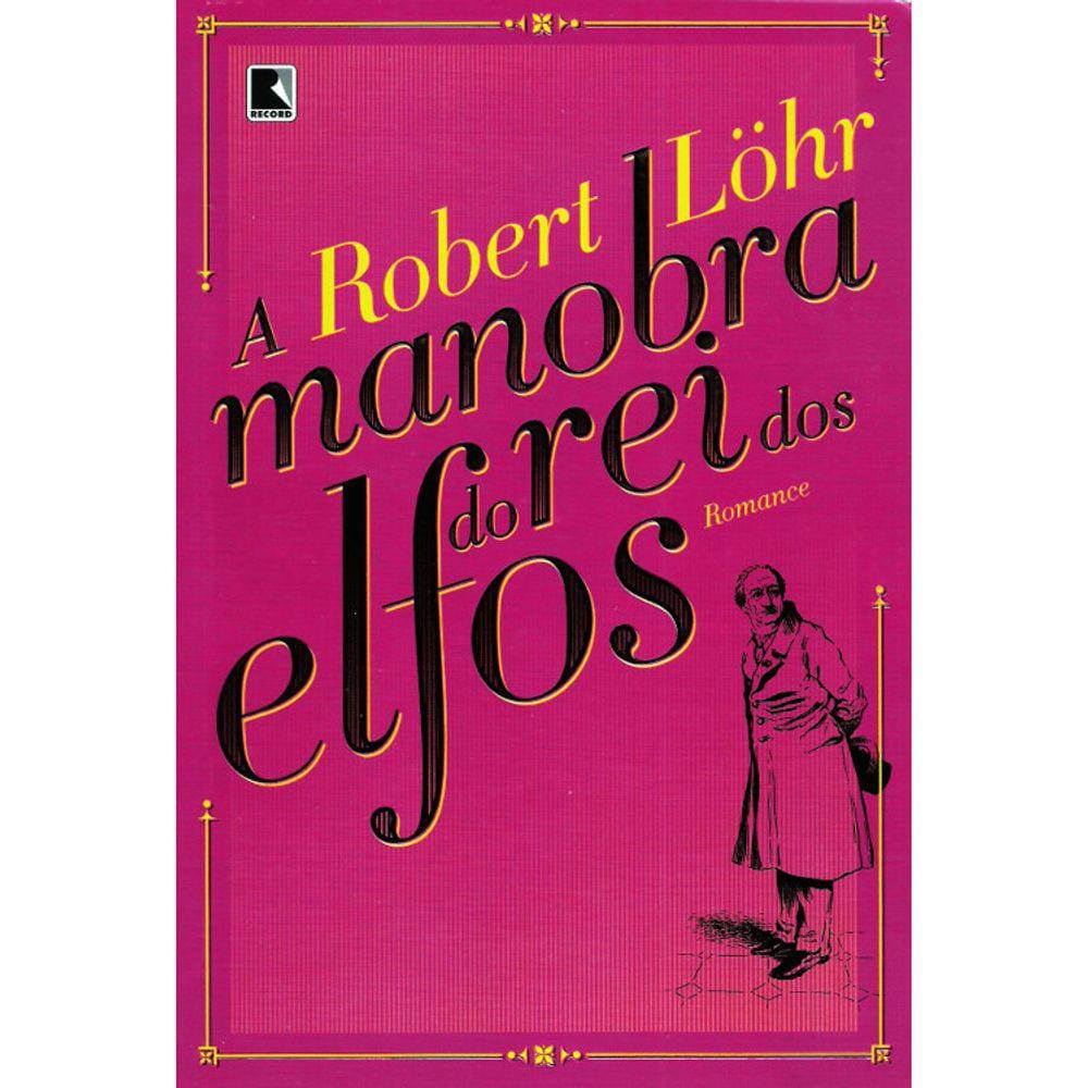 A Manobra Do Rei Dos Elfos