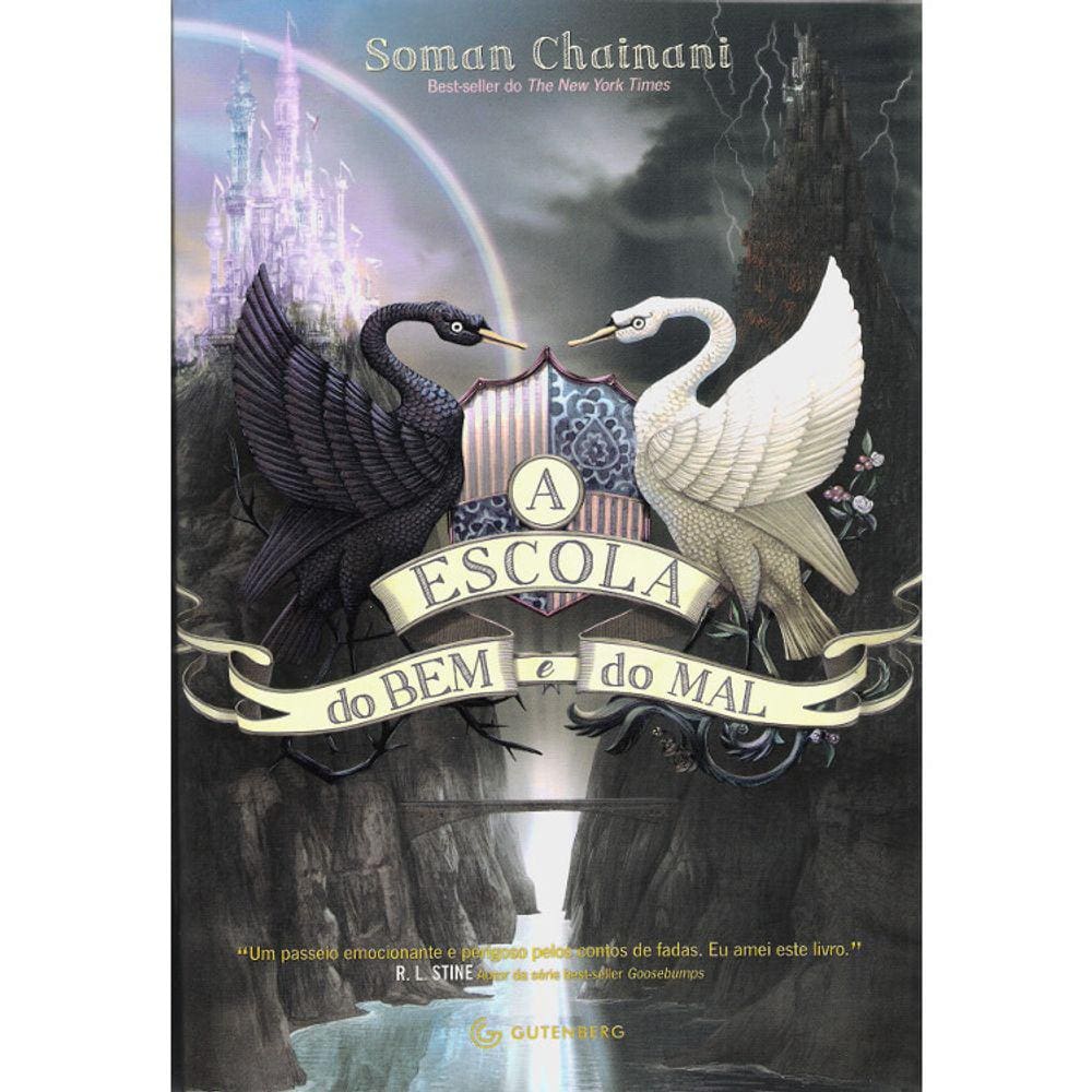A Escola Do Bem E Do Mal - Vol 1