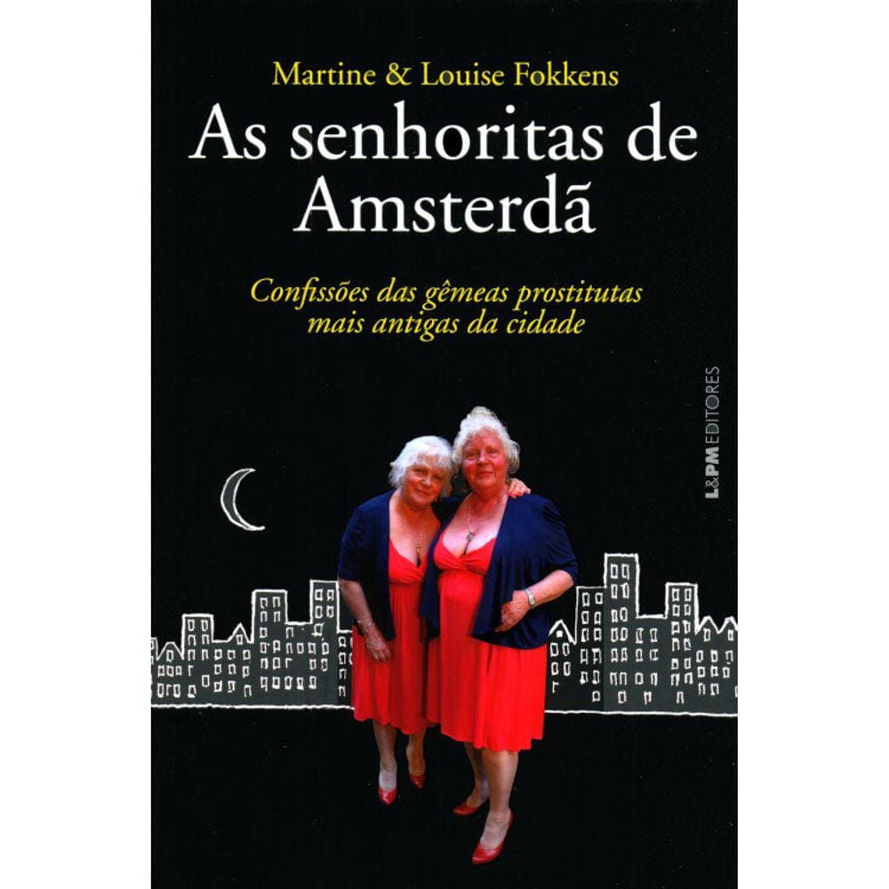 As Senhoritas De Amsterdã