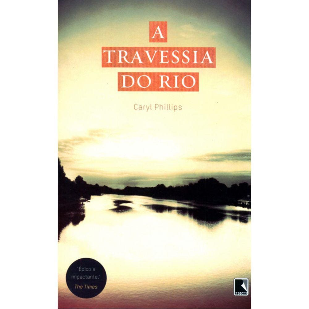 A Travessia Do Rio