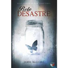 Belo Desastre - Belo Desastre - Um Romance Da Serie