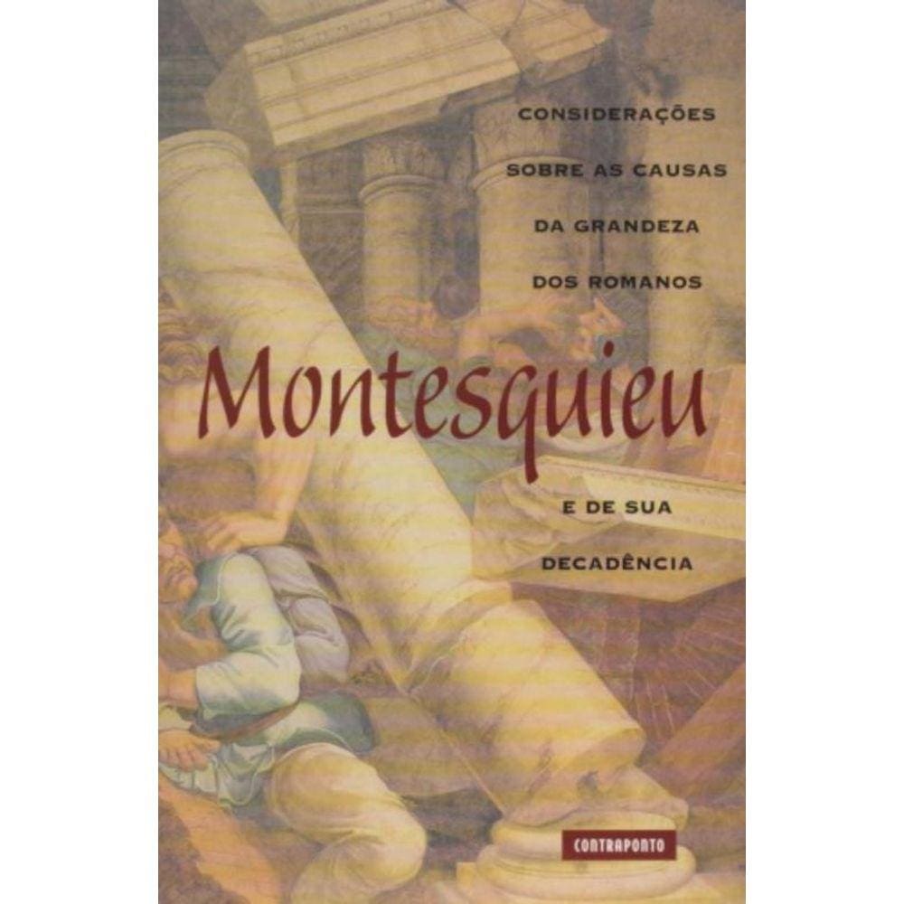 Consideracoes Sobre Causas Da Grandeza Dos Romanos