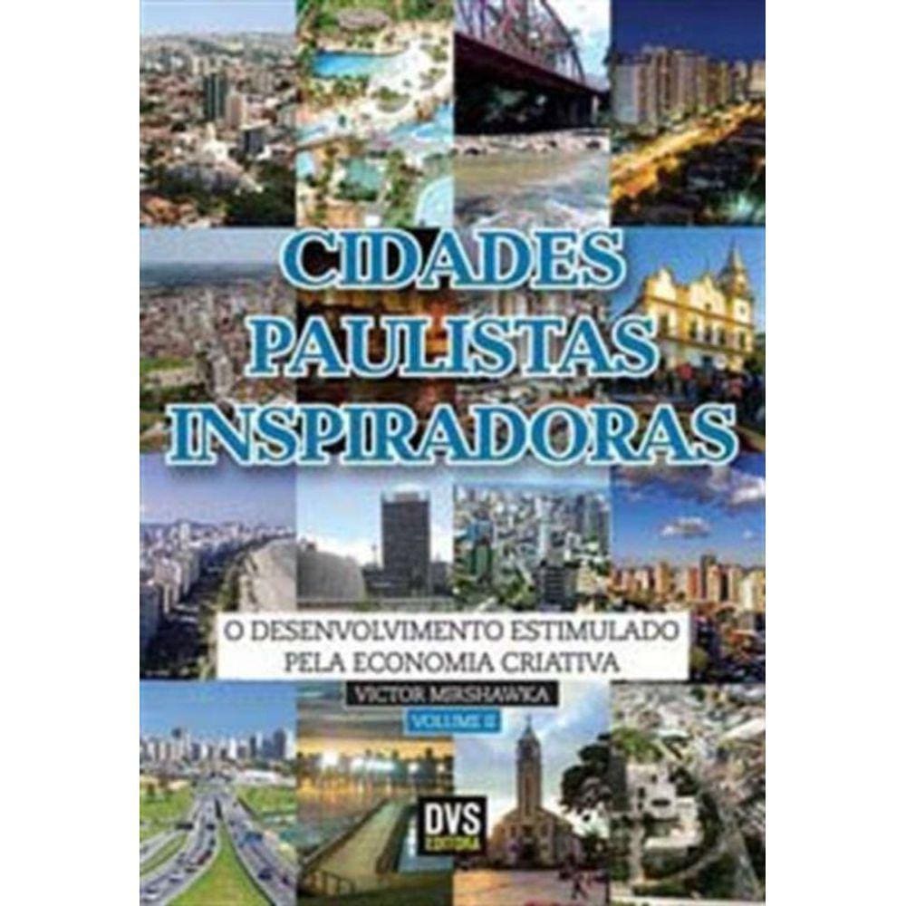 Cidades Paulista Inspiradoras - Volume 2