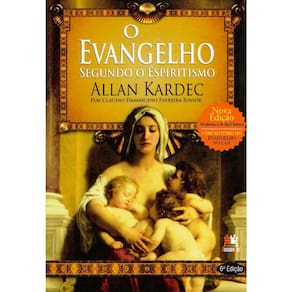 O Evangelho Segundo O Espiritismo (Nova Edição)