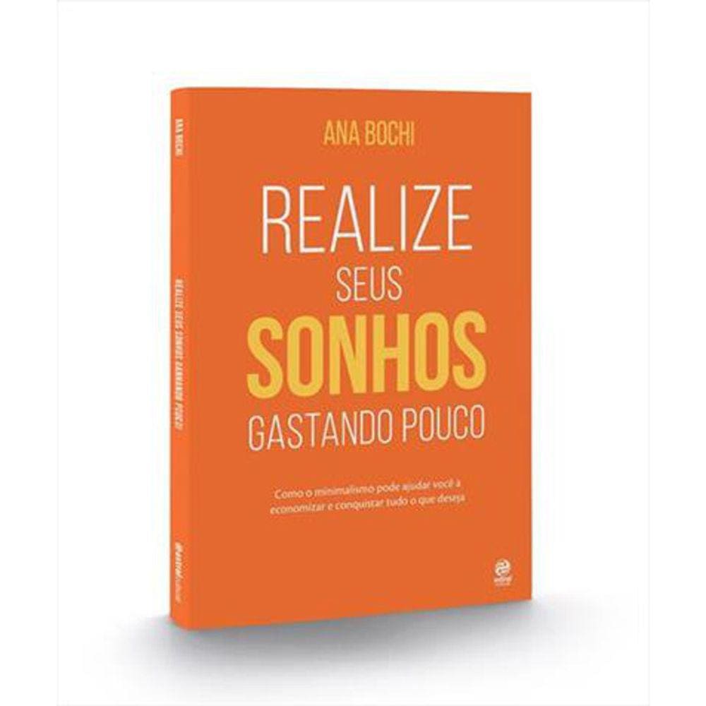 Realize Seus Sonhos Gastando Pouco