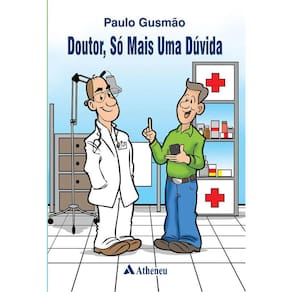 Doutor, Só Mais Uma Duvida