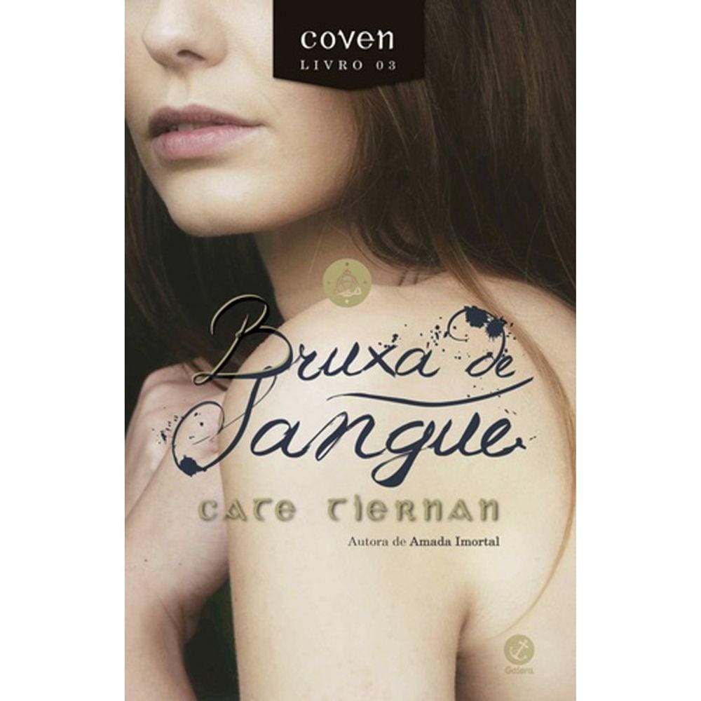 Coven - Livro 3 - Bruxa De Sangue