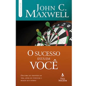 O Sucesso Esta Em Você