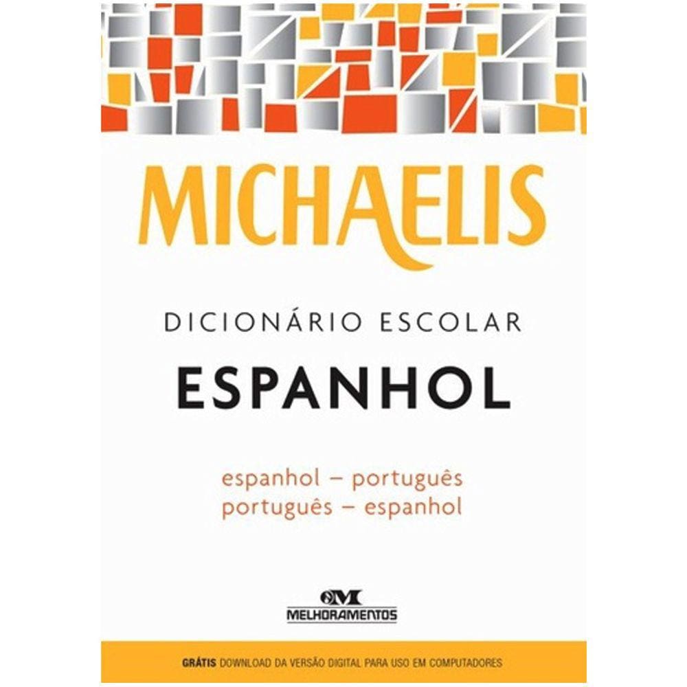 Michaelis - Dicionário Escolar Espanhol