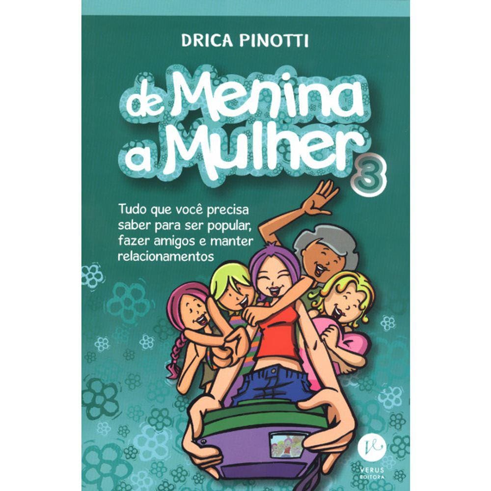 De Menina A Mulher - 3