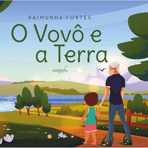 O Vovô e a Terra