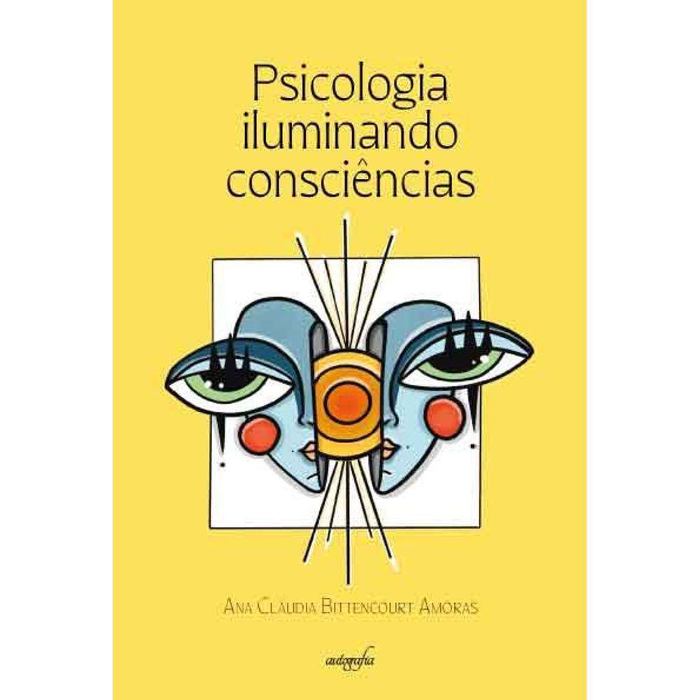 Psicologia iluminando consciências