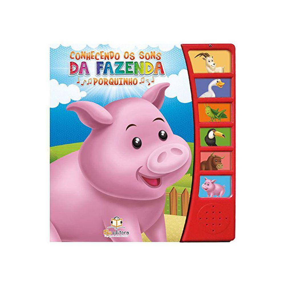 Conhecendo Os Sons Da Fazenda - Porquinho