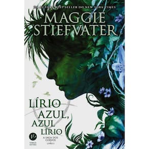 A Saga Dos Corvos - Vol 03 - Lírio Azul Azul Lírio