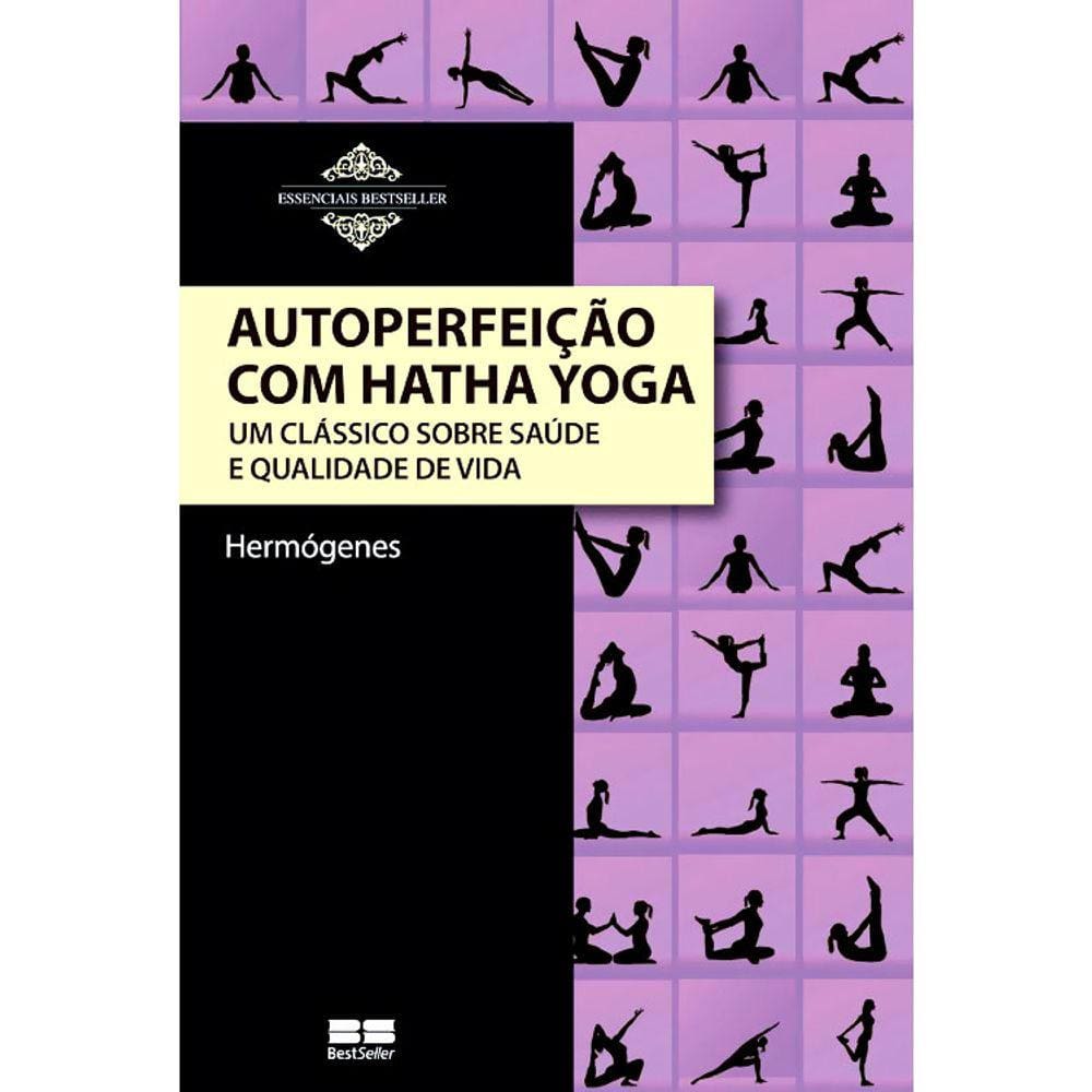 Autoperfeiçao Com Hatha Yoga