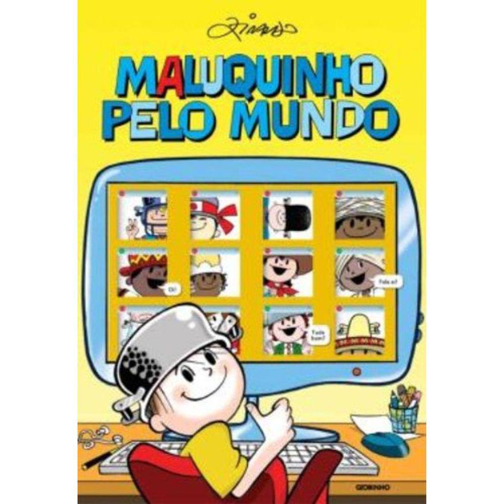 Menino Maluquinho - Maluquinho Pelo Mundo