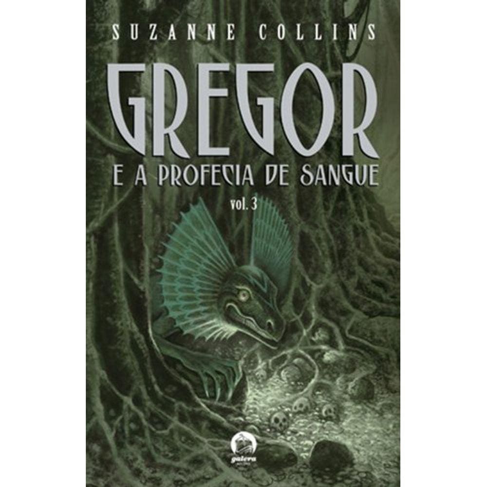 Gregor - Vol 3 - E A Profecia De Sangue