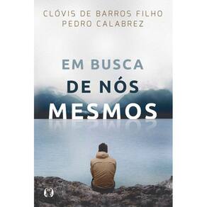 Em Busca De Nos Mesmos