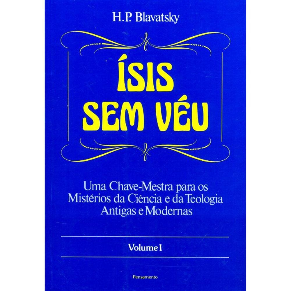 Isis Sem Véu - Vol 1