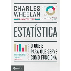 Estatística - O Que É, Para Que Serve, Como Funciona
