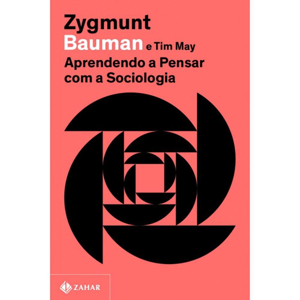 Aprendendo A Pensar Com A Sociologia