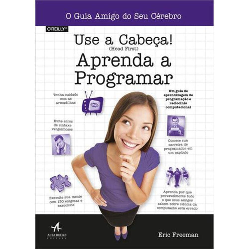 Use A Cabeça - Aprenda A Programar