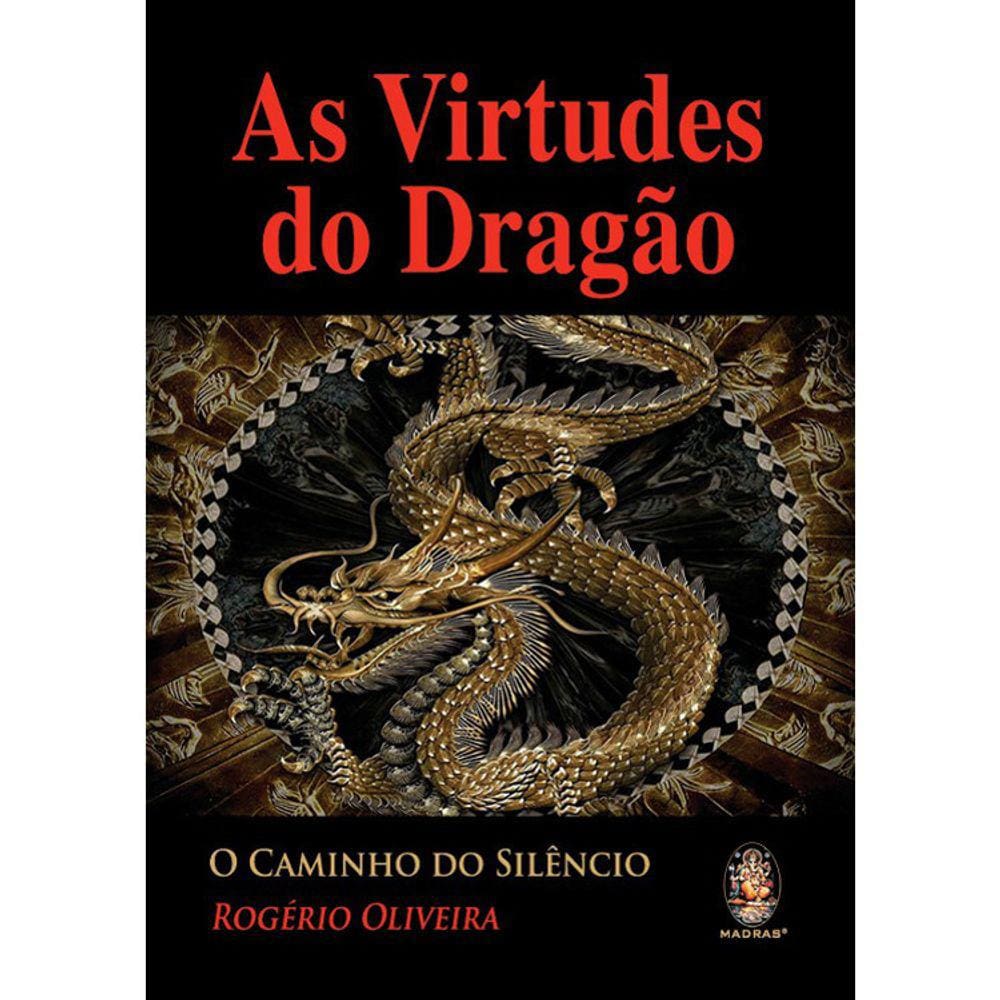 As Virtudes Do Dragão