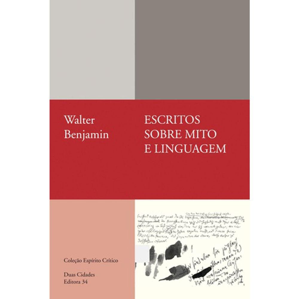 Escritos Sobre Mito E Linguagem - 1915-1921