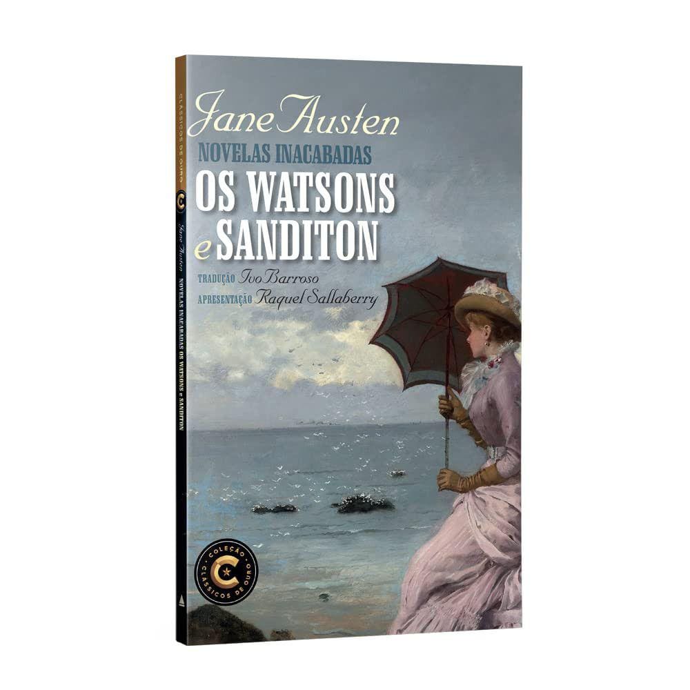 Novelas Inacabadas - Os Watsons E Sanditon