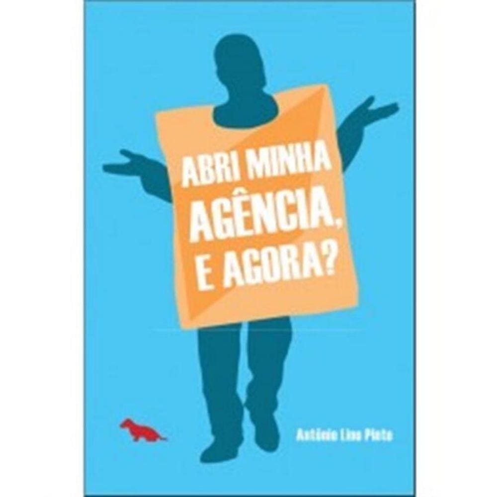 Abri Minha Agencia, E Agora?