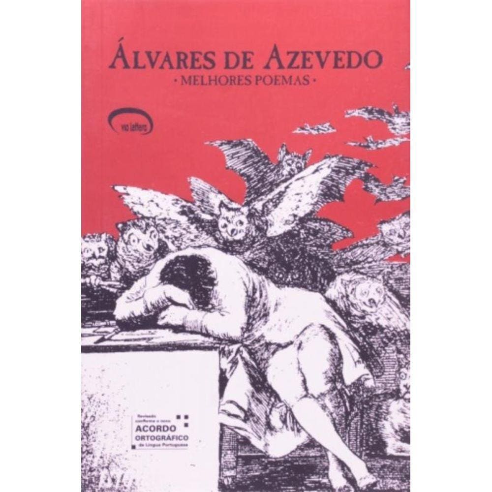 Álvares De Azevedo: Melhores Poemas