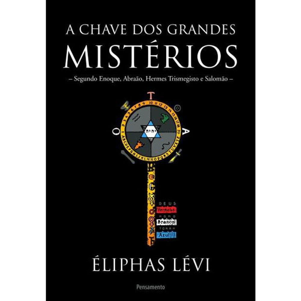 A Chave Dos Grandes Mistérios